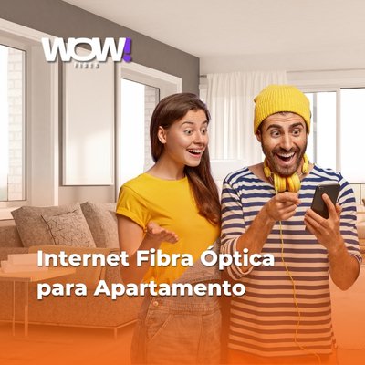 Internet Fibra Óptica para Apartamento